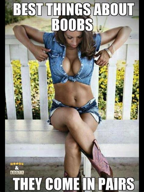 Pin By Brandon Halvorsen On Boob Memes Hot Country Girls Country