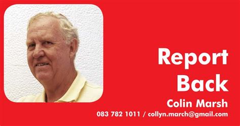 Report Back Colin Marsh 25 December 2015 North Coast Courier