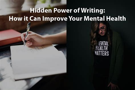 Hidden Power Of Writing How It Can Improve Your Mental Health