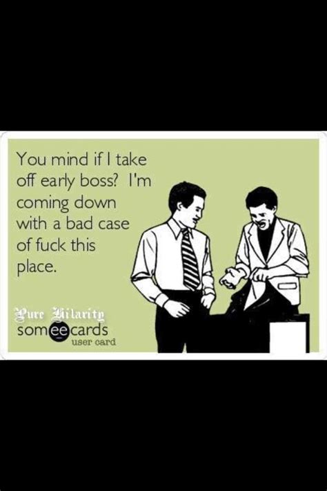 Work Funny Work Humor Ecards Funny Funny Quotes