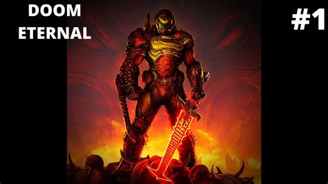 Doom Eternal Gameplay Walkthrough Part 1 No Commentary Youtube