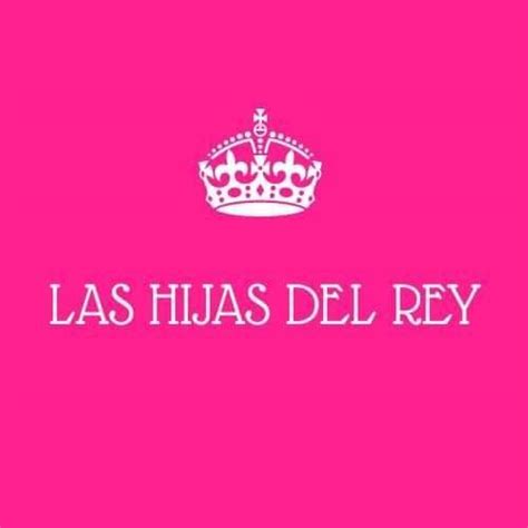 Las Hijas Del Rey