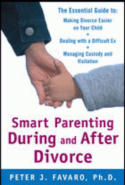 Smart Parenting During and After Divorce: Introducing Your ...