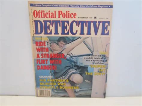 vintage nov 1979 official police detective magazine sex and true crime 19 99 picclick