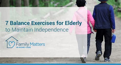 7 Balance Exercises For Elderly To Maintain Independence