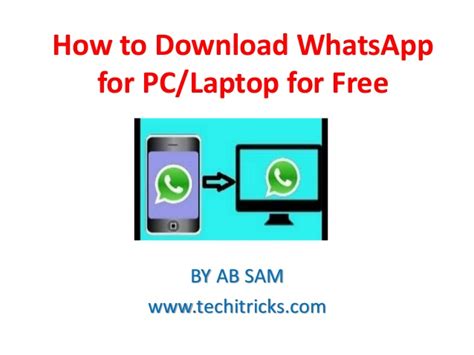 How To Download Whatsapp For Pclaptop For Free