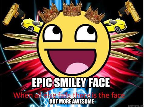 Epic Face Memes Quickmeme