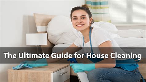 Housekeeping Tips The Ultimate Guide For House Cleaning