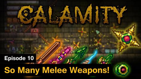 [S1] Terraria Calamity Mod - Episode 10 - So Many Melee Weapons! - YouTube