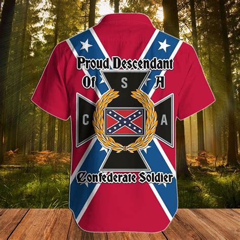 Proud Descendant Of Confederate Soldier Hawaiian Shirt