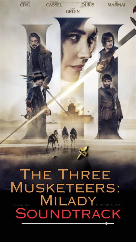 The Three Musketeers Milady Soundtrack 2023