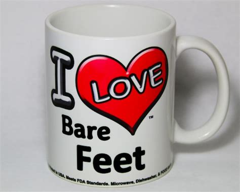 Coffee Mug I Love Bare Feet Printed On By Saltyislandstrading