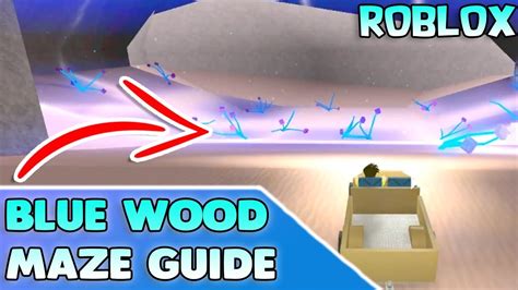 Blue Wood Maze Road Guide Map26 04 2019lumber Tycoon 2 Roblox Youtube