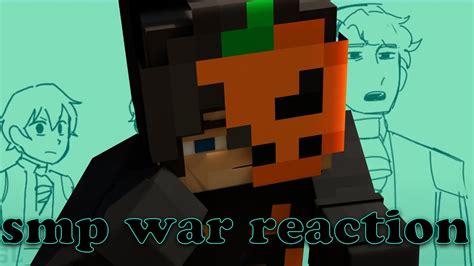 Dream Smp War Animatic Reaction Youtube