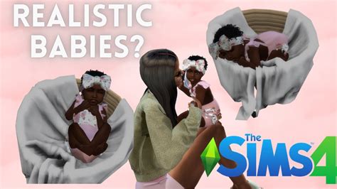 Realistic Baby Mod Sims 4 👶🏾 How I Get Realistic Sim Newborns