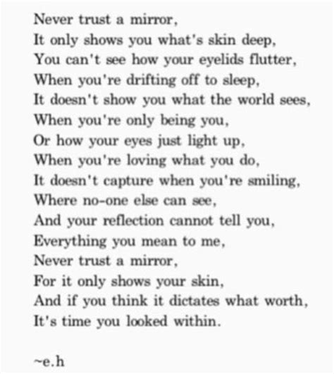 Never Trust A Mirror By Erin Hanson A Lovely Poem Words