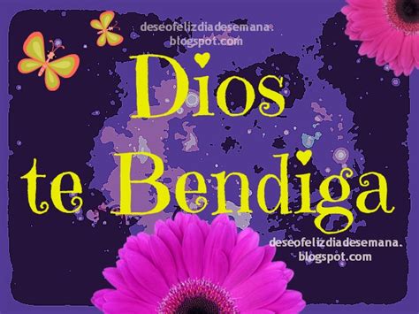 Dios Te Bendiga Y Llene Tus Días De Amor Imágenes Y Deseos Feliz Día