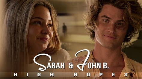 Sarah And John B High Hopes Outer Banks Youtube