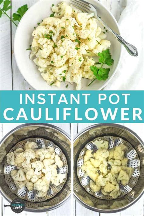 Instant Pot Cauliflower Vegan Whole30 Keto Sustainable Cooks
