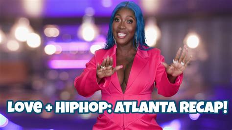 Lhhatl Queen Of Atlanta Love And Hip Hop Atlanta S09 E04 Recap
