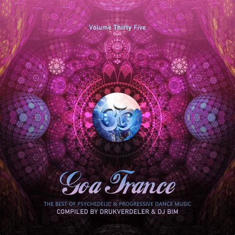 Goa Trance Vol 35 Compilation By Various Artists Spotify