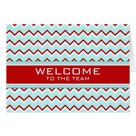 Teal Red Chevron Employee Welcome To The Team Card Zazzle