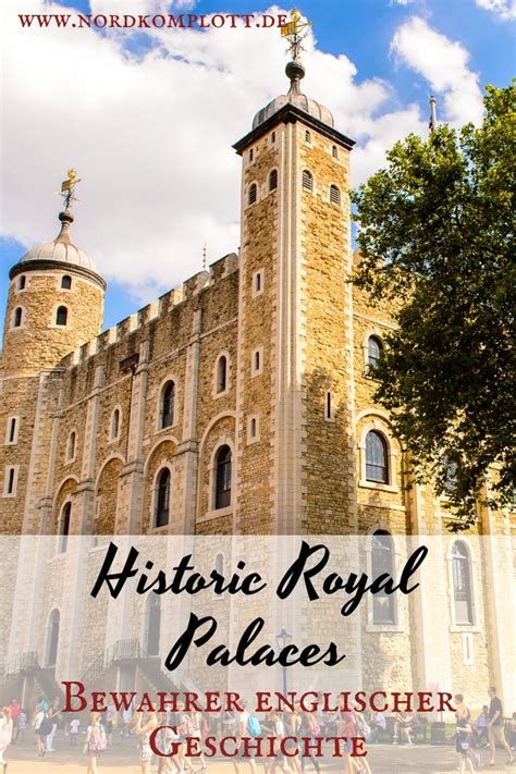 Freue ich mich über infos. Historic Royal Palaces: Bewahrer englischer Geschichte ...