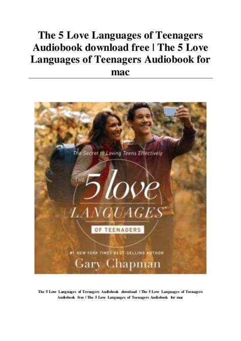 The 5 Love Languages Of Teenagers Audiobook Download Free The 5 Lov