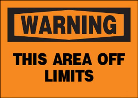 Warning This Area Off Limits Aluminum Sign