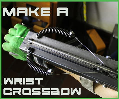 Make A Wrist Crossbow Diy Tutorial 4 Steps With Pictures