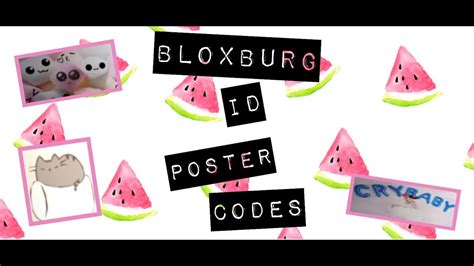Id codes for bloxburg download the codes here. bloxburg id poster codes - YouTube