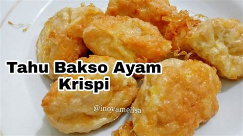 Masukkan tepung tapioka, putih telur, lada, garam, kaldu bubuk, baking powder & adonan ayam. Resep Tahu Bakso Ayam Goreng Krispi - Resep Masakan Rumah ...