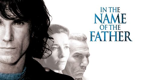 In The Name Of The Father 1993 Az Movies