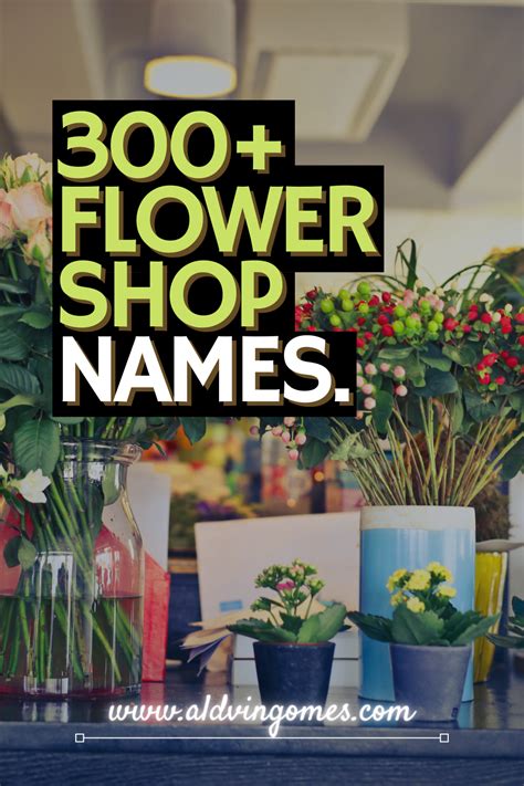 Planning To Start A Flower Shop But Stuck On Names Heres A List For