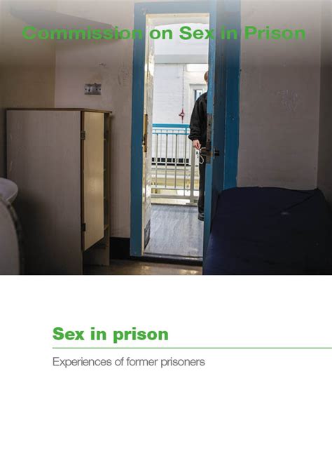 The Howard League Sex In Prison Experiences Of Former Prisoners