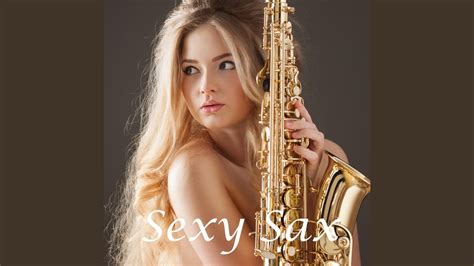 sexy sax youtube