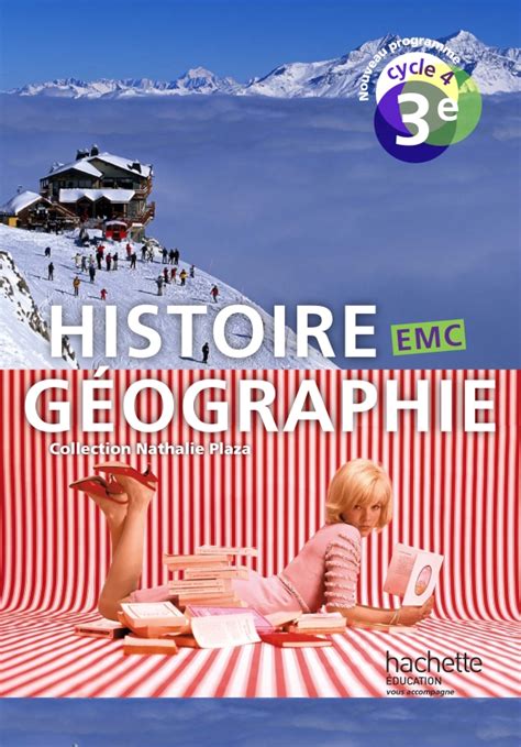 Histoire G Ographie Emc Cycle E Livre L Ve D Hachette Education Famille