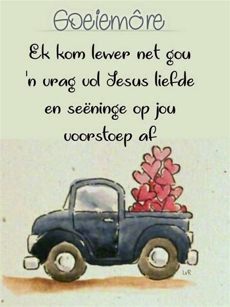 Pin By Henriette De On Afrikaans I Like Him Quotes Afrikaanse Quotes