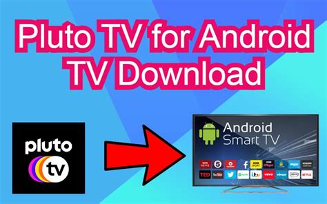 Pluto tv now offers over 200 channels in english and 45 channels in spanish: Pluto TV for Android TV & PC Free Download - Guide