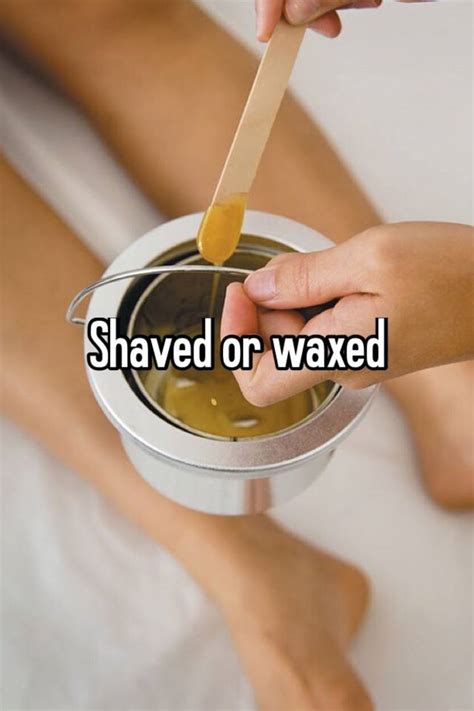 Shaved Or Waxed