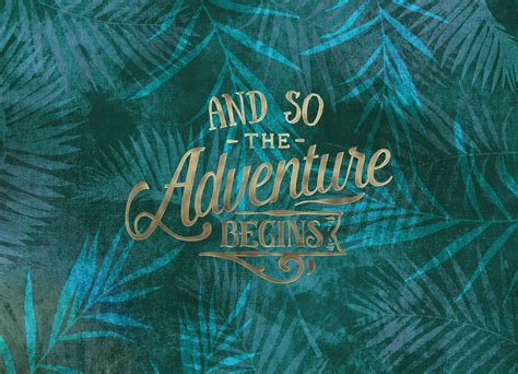 Buy The Adventure Begins Wallpaper Free Shipping
