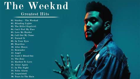 The Very Best Of The Weeknd The Weeknd Greatest Hits Playlist 2021