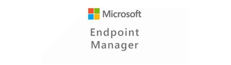 Microsoft Endpoint Manager Mem Overview