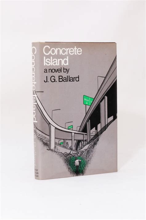 Jg Ballard Concrete Island Farrar Straus And Giroux 1974 First