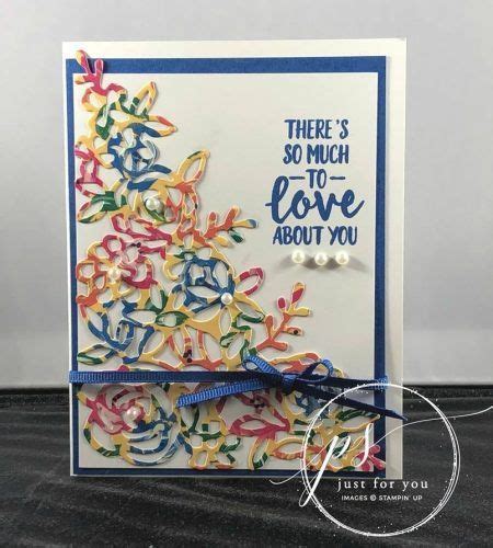 Theres So Much To Love Josee Smuck Hand Stamped Cards Stamped