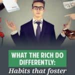 The habits of the wealthy: What rich people do differently ~ Get Rich ...
