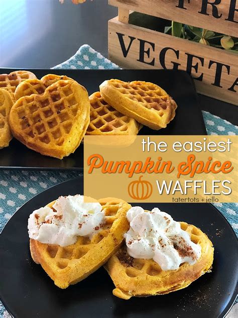The Easiest Pumpkin Spice Waffles Only A Few Ingredients