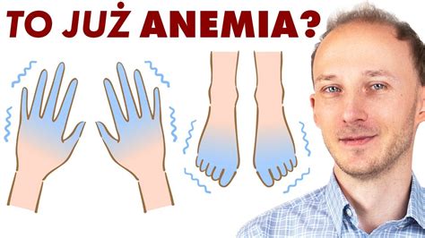 Czy to już anemia Wczesne objawy anemii 13 oznak że warto się zbadać