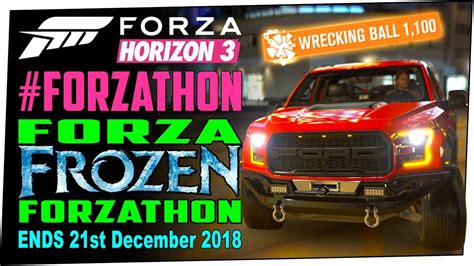 Forza Frozen Forzathon FORZATHON FORZA HORIZON 3 Wrecking Ball