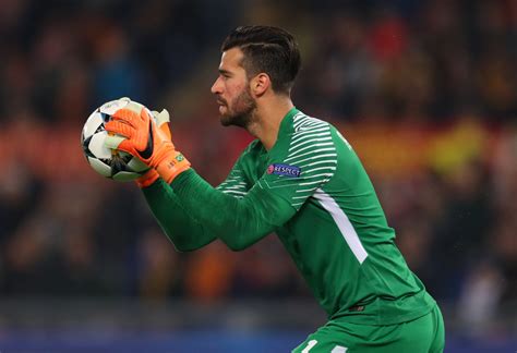 Chelsea And Liverpool To Battle For Brazilian Goalkeeper Alisson